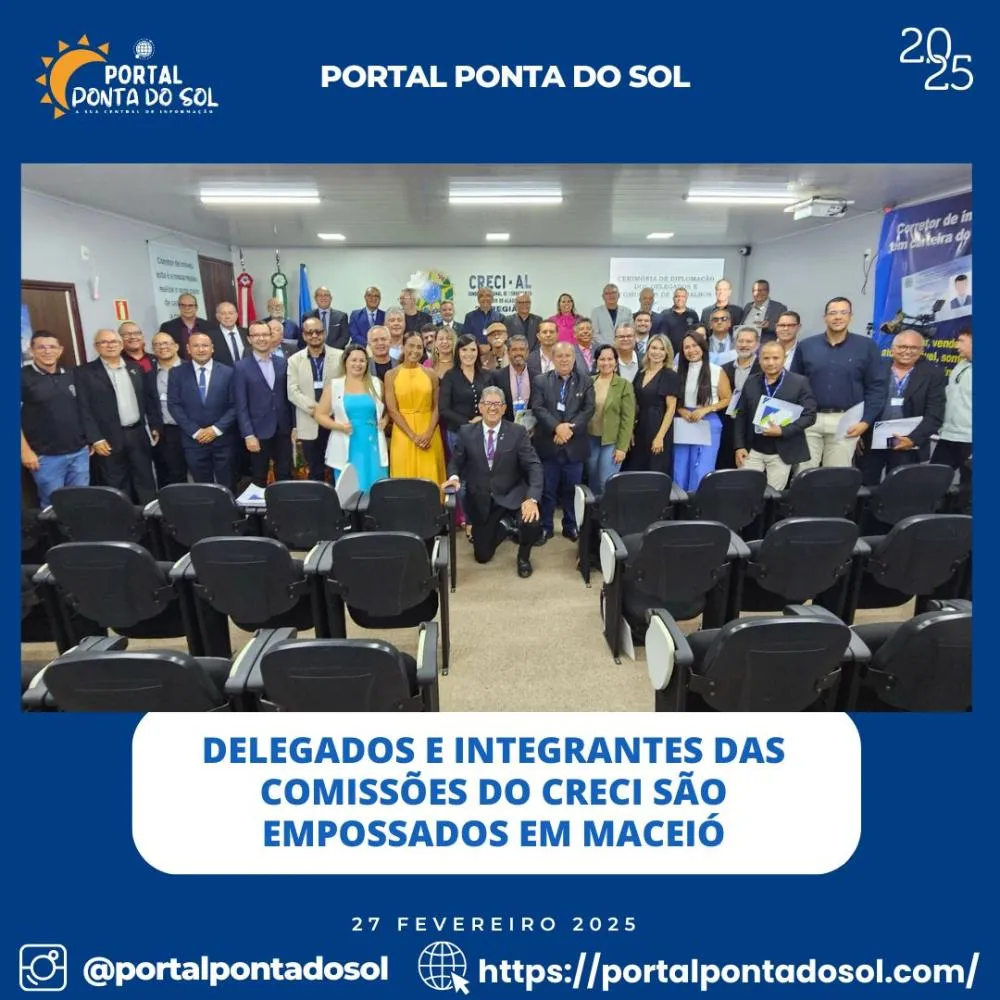 DELEGADOS E INTEGRANTES DAS COMISSÕES DO CRECI SÃO EMPOSSADOS EM MACEIÓ